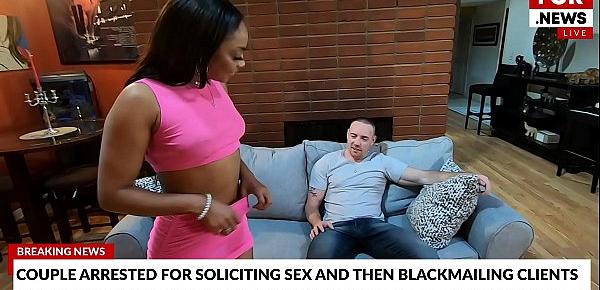  FCK News - Couple Arrested For Soliciting Sex And Blackmailing